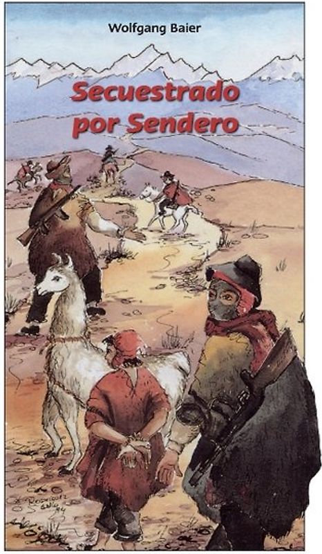 Secuestrado por Sendero