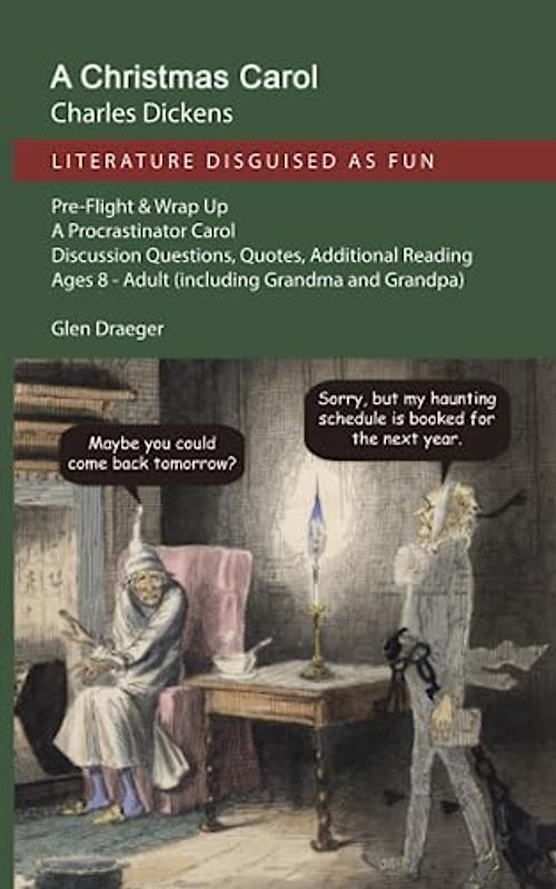 A Christmas Carol (annotated): Literature Disguised as Fun