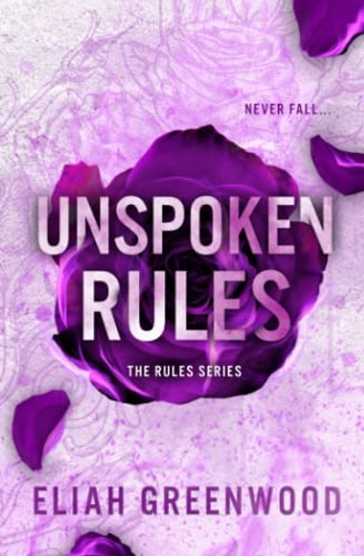 Unspoken Rules (The Rules Series, Band 2)