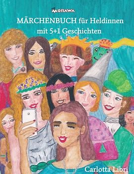 Märchenbuch für Heldinnen