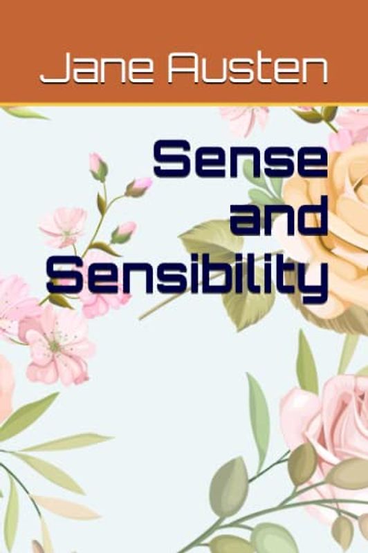 Sense and Sensibility
