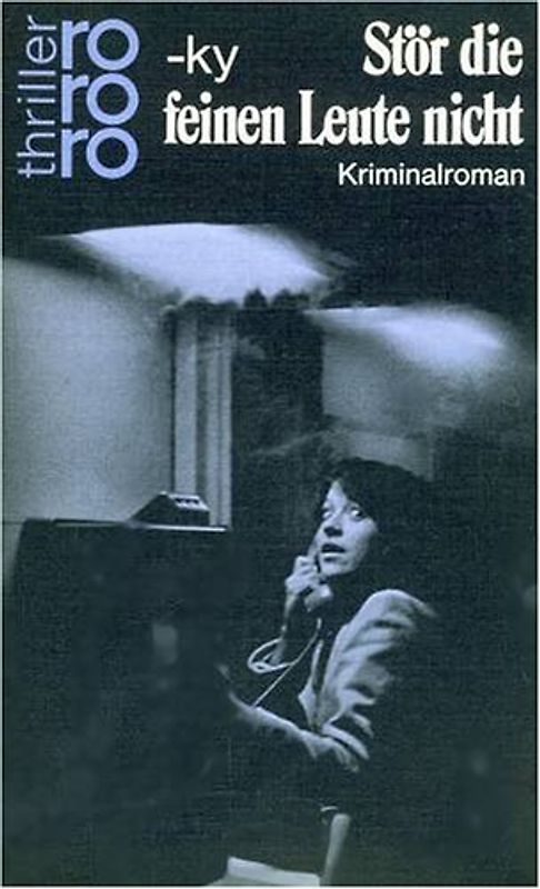 Stör die feinen Leute nicht