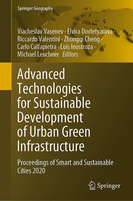 Advanced Technologies for Sustainable Development of Urban Green Infrastructure