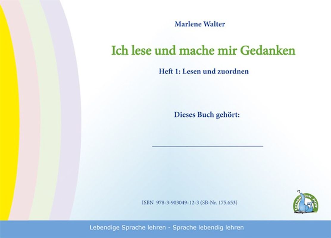 Ich lese und mache mir Gedanken - Heft 1