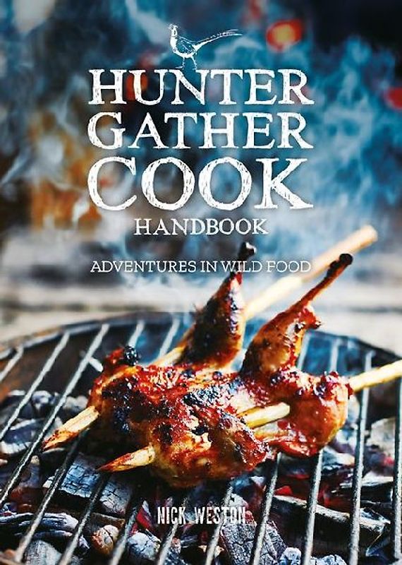Hunter Gather Cook Handbook