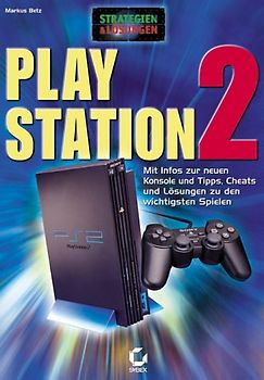 Playstation 2. Strategien und Lösungen