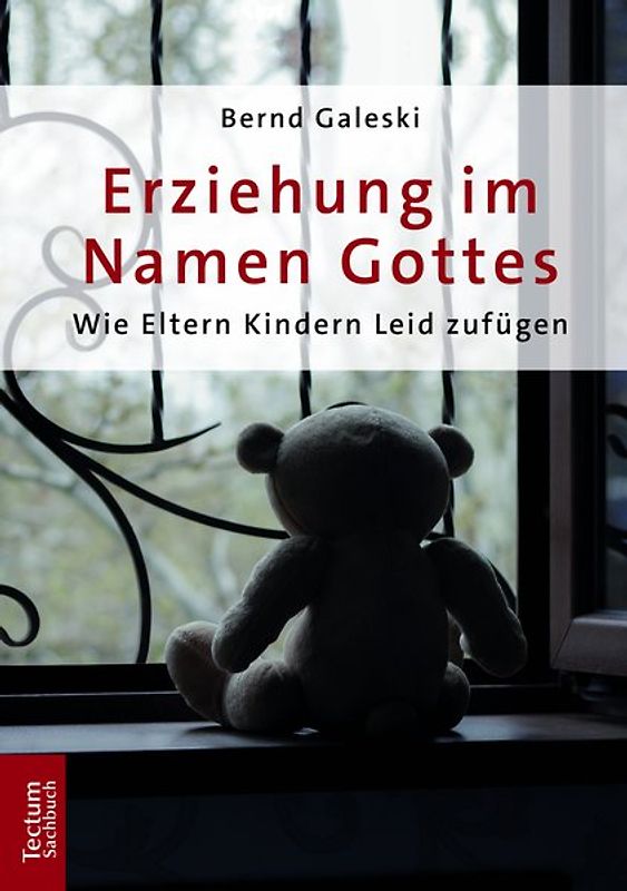 Erziehung im Namen Gottes