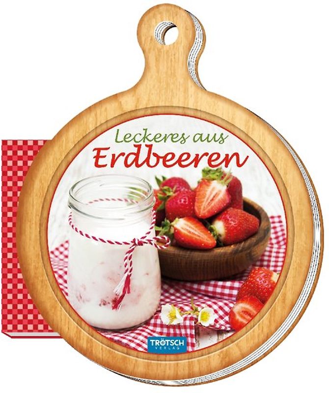 Rezeptbrettchen "Leckeres aus Erdbeeren" Kochbuch