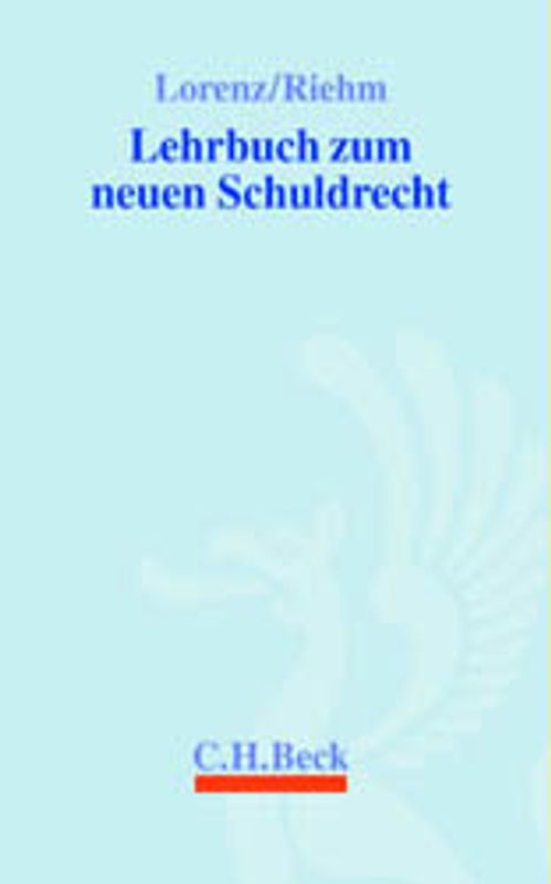 Lehrbuch zum neuen Schuldrecht