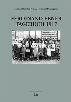 Ferdinand Ebner. Tagebuch 1917