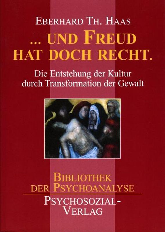 … und Freud hat doch recht.
