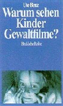 Warum sehen Kinder Gewaltfilme?