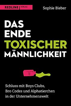 Das Ende toxischer Männlichkeit