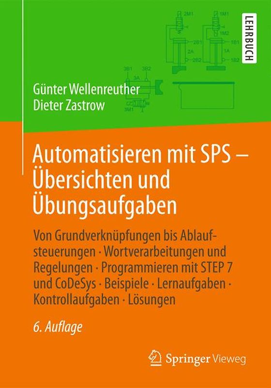 Automatisieren mit SPS - Übersichten und Übungsaufgaben