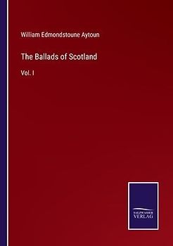 The Ballads of Scotland