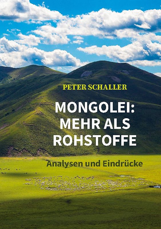 Mongolei: mehr als Rohstoffe