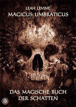 Magicus Umbraticus - Das magische Buch der Schatten