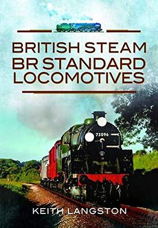 British Steam- BR Standard Locomotives
