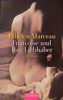 Françoise und ihre Liebhaber