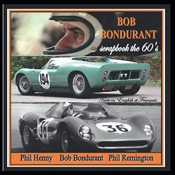 BOB BONDURANT: Scrapbook the 60's