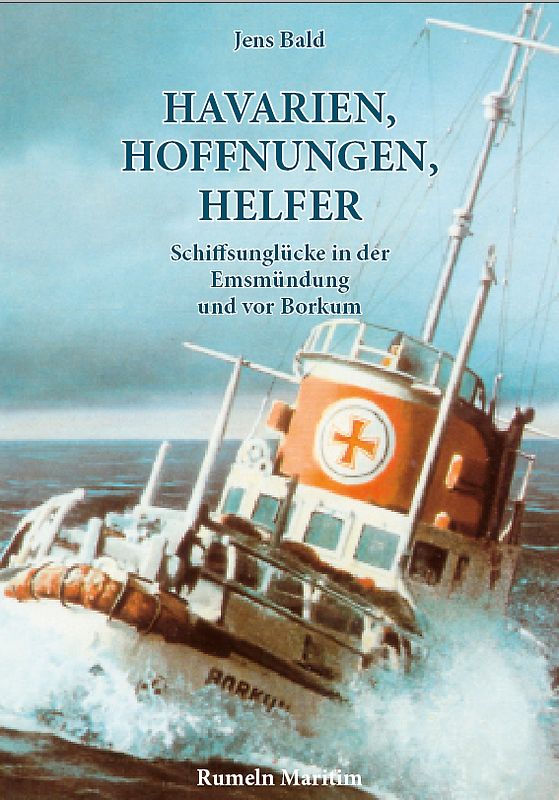 Havarien, Hoffnungen, Helfer