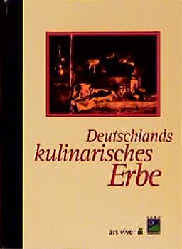 Deutschlands kulinarisches Erbe
