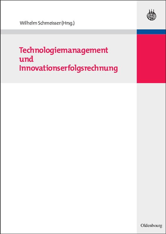 Technologiemanagement und Innovationserfolgsrechnung