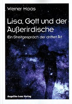 Lisa, Gott und der Außerirdische