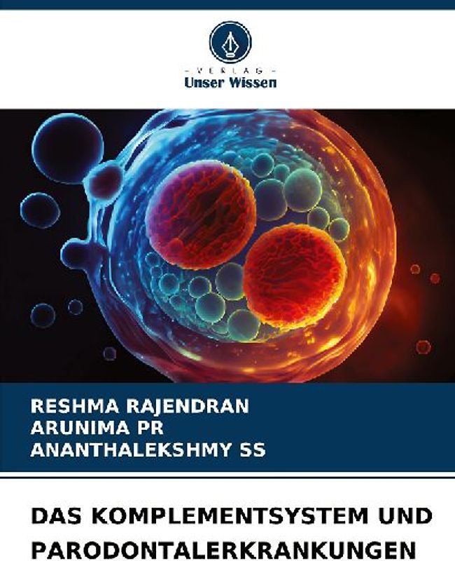 DAS KOMPLEMENTSYSTEM UND PARODONTALERKRANKUNGEN