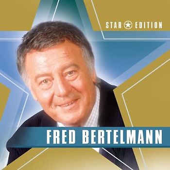 Fred Bertelmann - Star Edition