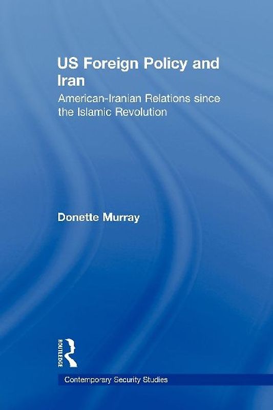 US Foreign Policy and Iran