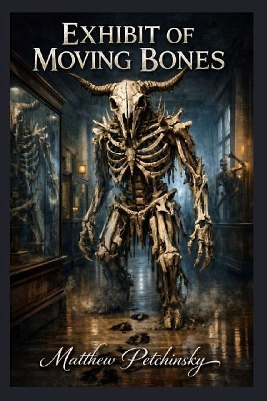 Exhibit of Moving Bones