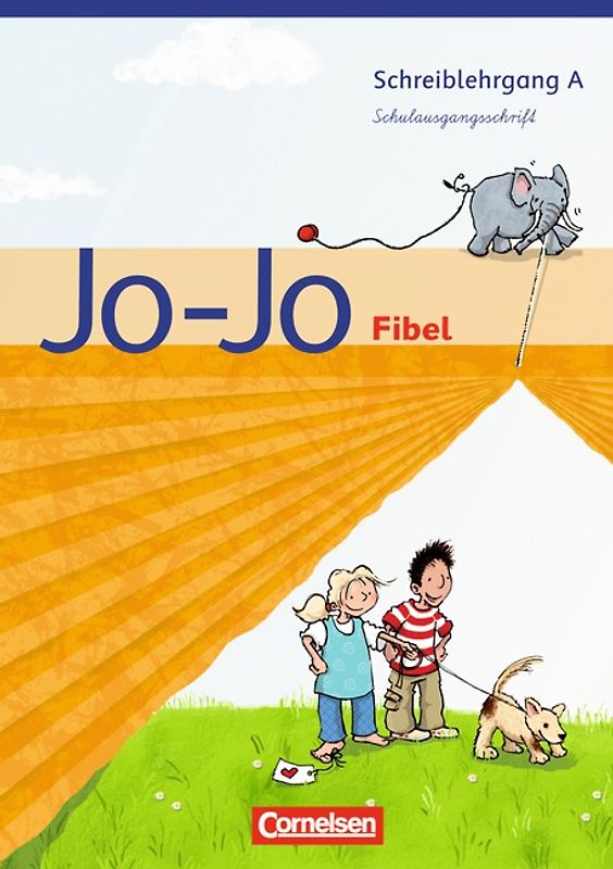 Jo-Jo Fibel - Bisherige allgemeine Ausgabe / Schreiblehrgang A in Schulausgangsschrift