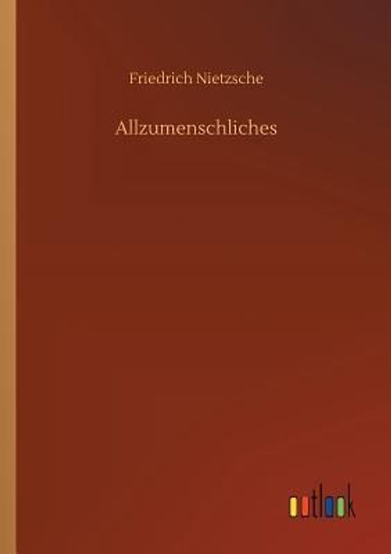 Allzumenschliches