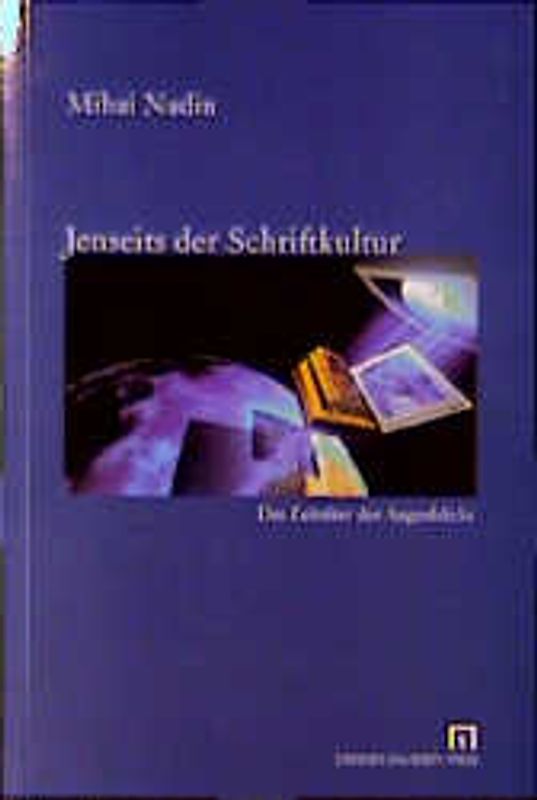Jenseits der Schriftkultur