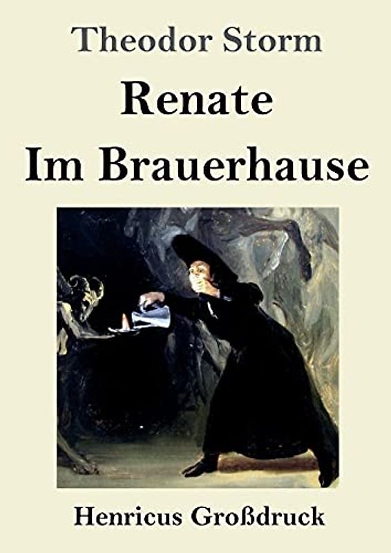 Renate / Im Brauerhause (Großdruck)