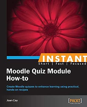 Moodle Quiz Module How-to (English Edition)