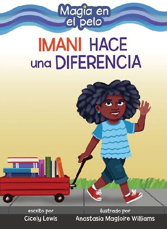 Imani Hace Una Diferencia (Imani Makes a Difference)