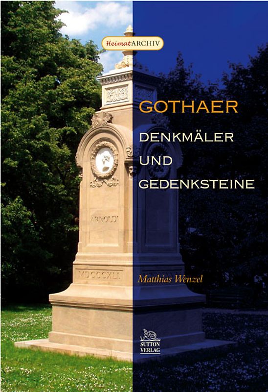 Gothaer Denkmäler und Gedenksteine