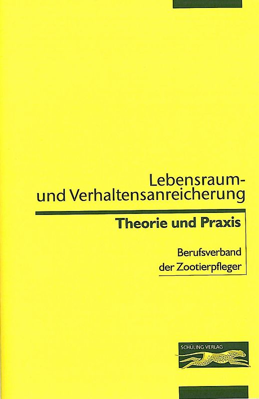Lebensraum- und Verhaltensanreicherung