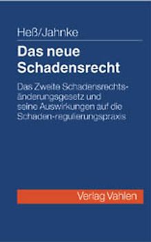 Das neue Schadensrecht