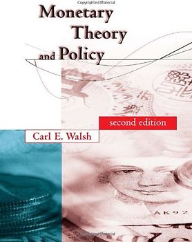 Monetary Theory and Policy, second Edition - Carl E. Walsh [Hardcover]