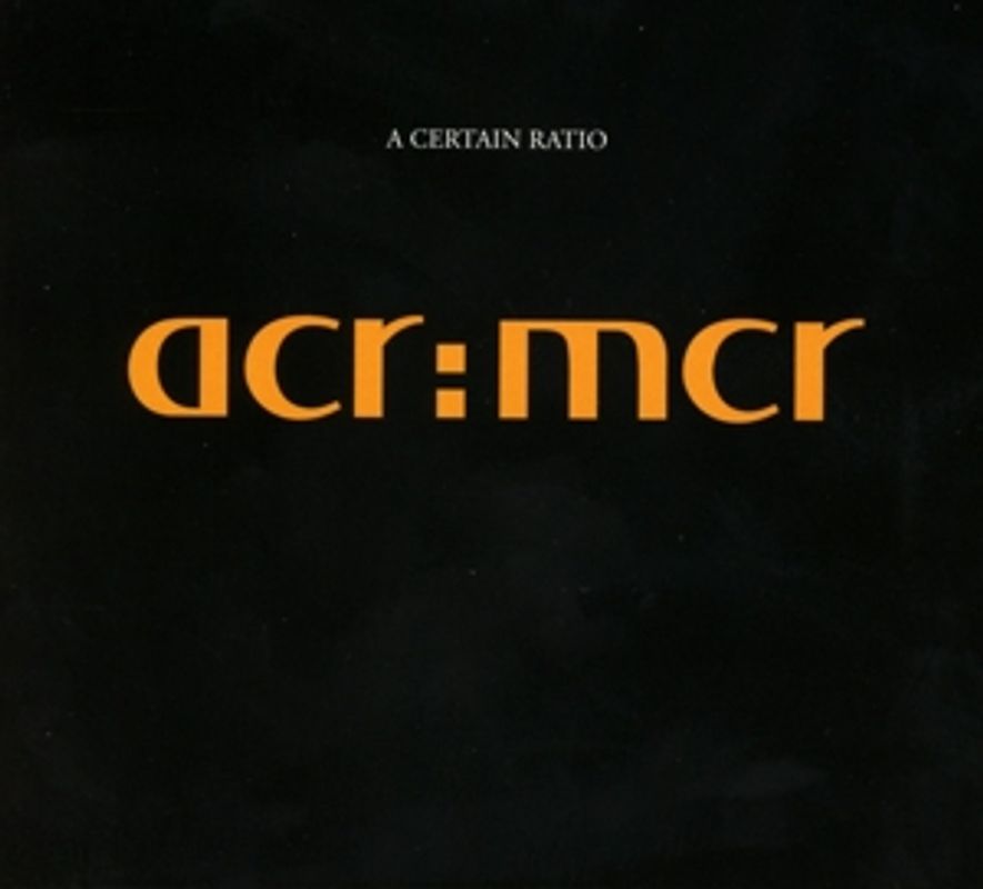 ACertain Ratio - ACR:MCR