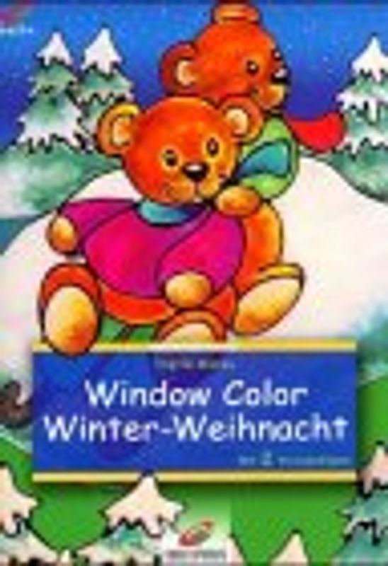 Window Color, Winter-Weihnacht. Mit 2 Vorlagebögen