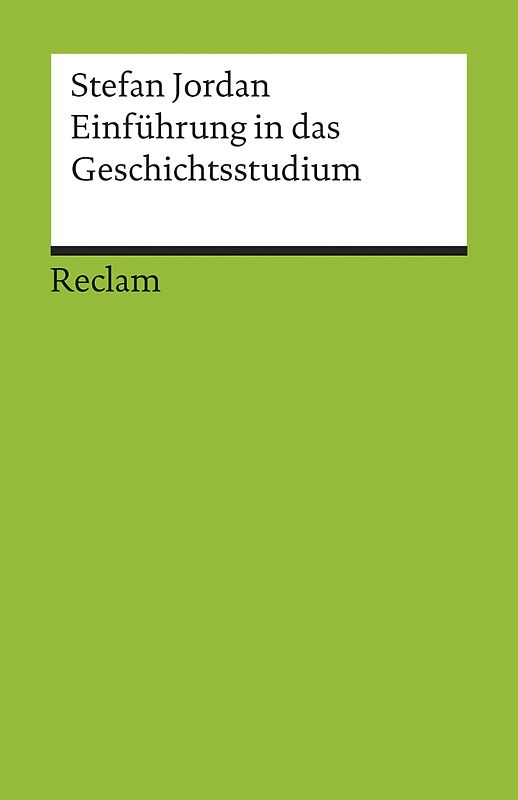 Einführung in das Geschichtsstudium