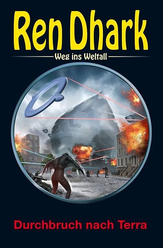 Ren Dhark – Weg ins Weltall 104: Durchbruch nach Terra