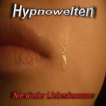 Liebeskummer & Herzschmerz adieu! (Hypnose CD)