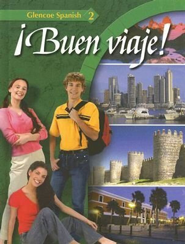 ¡Buen Viaje! Level 2, Student Edition