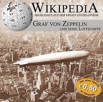 WIKIPEDIA - Graf Zeppelin und seine Luftschiffe