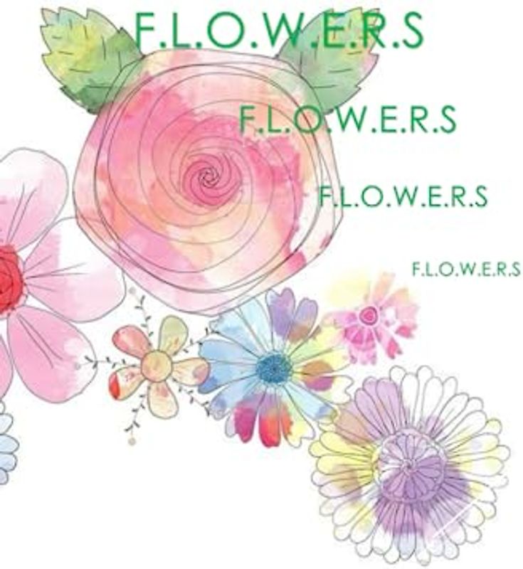 FLOWERS FLOWERS FLOWERS FLOWERS: FLOWERS FLOWERS Photography Coffee Table Book for All: An Amazing Group Of Pictures For Inspiration & Relaxing & ... Images (8.5"*11") Paperback March 19,2023 .